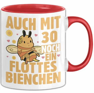 Produktbild von 30. Geburtstag Tasse Geschenk Frauen Mutter Lustig Auch mit 30 Noch Ein Flottes Bienchen Kaffee-Becher (Rot)