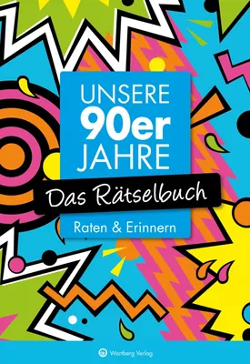 Produktbild von Unsere 90er Jahre - Das Rätselbuch