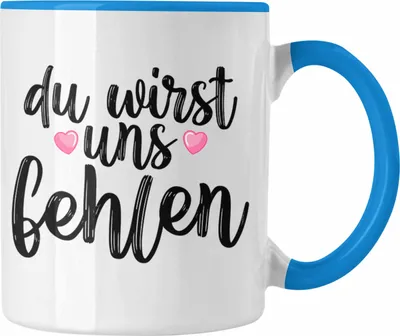 Produktbild von Trendation - Du Wirst Uns Fehlen Tasse Geschenk zum Abschied Kollegin Kollege Abschiedsgeschenk Jobwechsel Neuer Job (Blau)