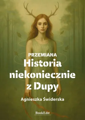 Immagine prodotto di Przemiana. Historia niekoniecznie z Dupy