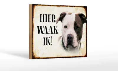 Produktbild von Holzschild Spruch 18x12 cm holländisch Hier Waak ik American Pitbull Terrier