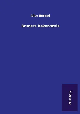 Produktbild von Bruders Bekenntnis