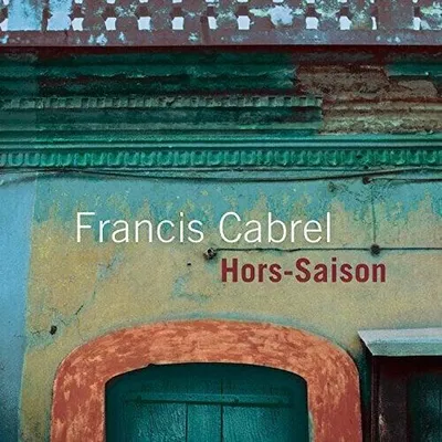 Obrázok produktu pre Francis Cabrel - Hors-Saison (Reissue) (Remastered) (CD)