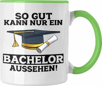 Produktbild von Trendation - Tasse Geschenk Bestandene Bachelor-Prüfung Geschenkidee So Gut Kann Nur Ein Bachelor Aussehen (Grün)