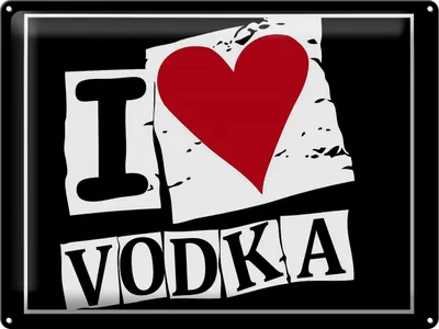 Produktbild von Blechschild  I Love  Vodka, 40x30 cm, Blechschilder Spruch  Alkohol, Spirituose