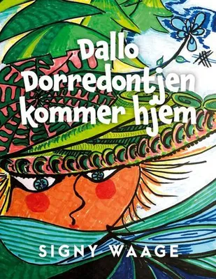 Produktbild von Dallo Dorredontjen kommer hjem