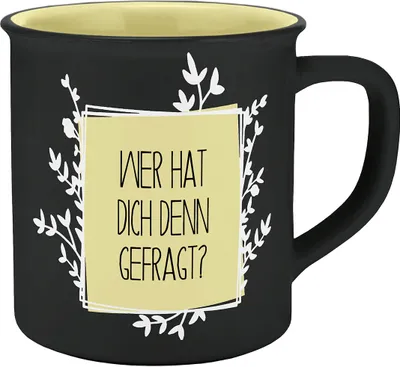 Produktbild von Tasse Wer hat dich gefragt Emaille-Optik 400ml