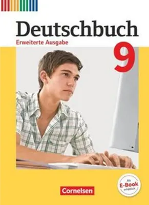 Obrázek produktu pro Deutschbuch 9. Schuljahr - Erweiterte Ausgabe - Schülerbuch