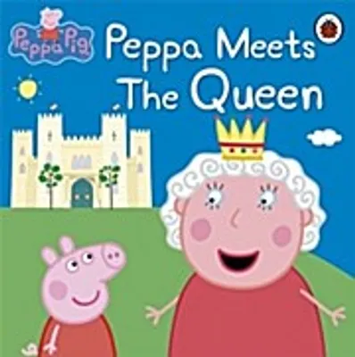 Produktbild von Peppa Pig: Peppa Meets the Queen