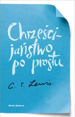 Zdjęcie produktu dla Chrzescijanstwo po prostu