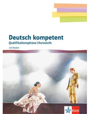 Image de Deutsch kompetent 12/13. Qualifikationsphase / Kursstufe Gymnasium