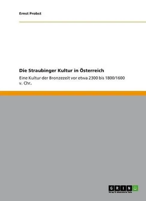 Immagine prodotto di Die Straubinger Kultur in Österreich