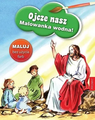 Zdjęcie produktu dla Ojcze nasz - malowanka wodna