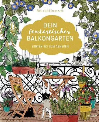 Produktbild von Dein fantastischer Balkongarten