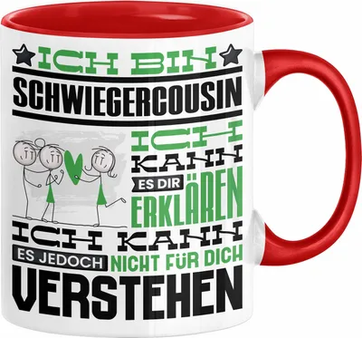 Produktbild von Schwiegercousin Geschenk Kaffee-Tasse Geschenkidee für Schwiegercousin Ich Bin Schwiegercousin Ich Kann Es Dir Erklären Jedoch Nicht Für Dich Verstehen Spruch Lustig (Rot)