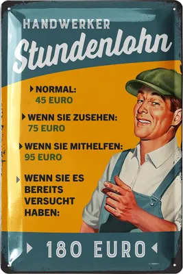 Produktbild von Blechschild Werkstatt Schild - retro Geschenke für Meister und KFZ Mechaniker lustig als Werkstatt Deko - HANDWERKER STUNDENLOHN