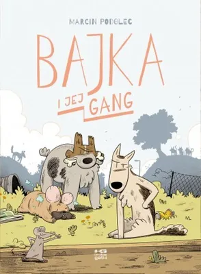 Produktbild von ISBN Bajka i jej gang, Polski, Twarda okładka, 64 stron(y)