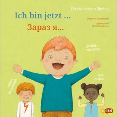 Obrázek produktu pro Ich bin jetzt ... (Deutsch-Ukrainisch)