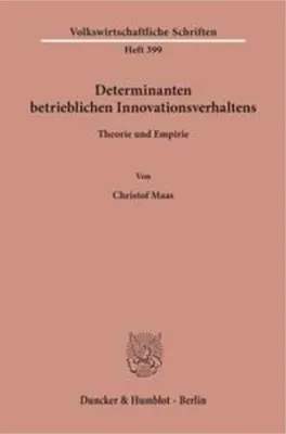 Produktbild von Determinanten betrieblichen Innovationsverhaltens.