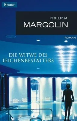 Produktbild von Die Witwe des Leichenbestatters | Phillip Margolin