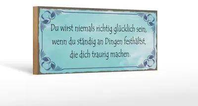 Produktbild von Holzschild Spruch 27x10cm niemals richtig glücklich wenn