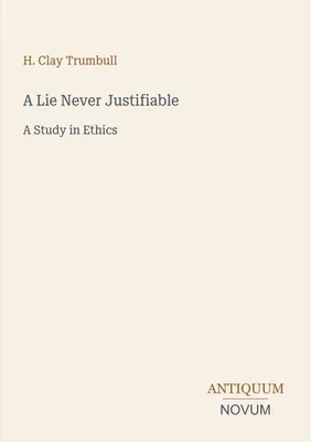 Produktbild von A Lie Never Justifiable