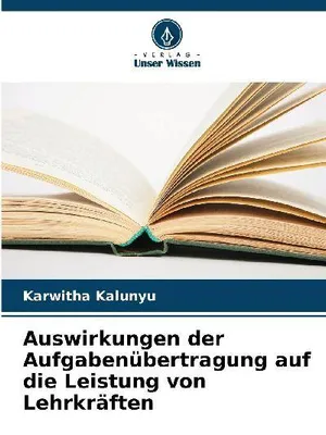 Produktbild von Auswirkungen der Aufgabenübertragung auf die Leistung von Lehrkräften