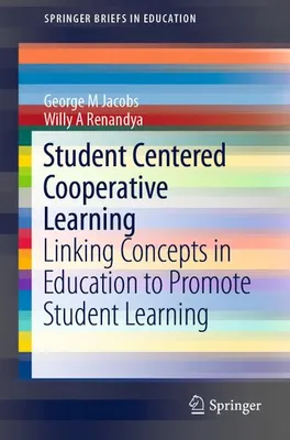 Obrázok produktu pre Kooperatívne učenie zamerané na študentov: (SpringerBriefs in Education)