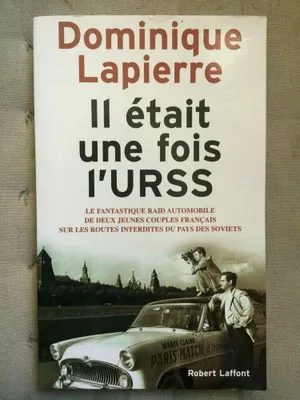 Produktbild von Dominique Lapierre - Il était une fois l'urss Robert laffont