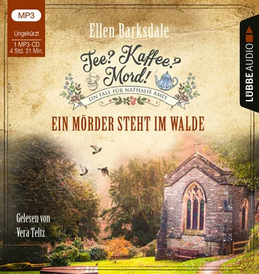 Produktbild von Tee? Kaffee? Mord! - Ein Mörder steht im Walde
