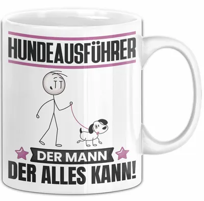Produktbild von Hundeausführer Tasse Geschenk für Hundeausführer Der Mann Der Alles Kann Geschenkidee zum Geburtstag (Weiß)
