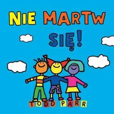 Obrázok produktu pre Nie martw się!