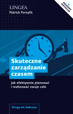 Produktbild von Poradnik skutecznego zarządzania czasem i organizacji pracy