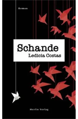 Produktbild von Schande – Psychothriller von Ledicia Costas über Schuld und Machtmissbrauch