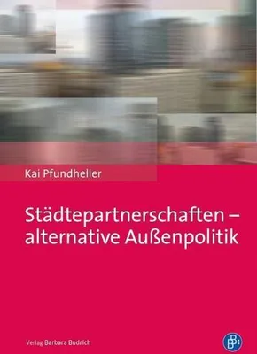 Obrázek produktu pro Städtepartnerschaften - alternative Außenpolitik