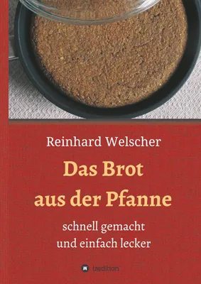 Produktbild von Das Brot aus der Pfanne