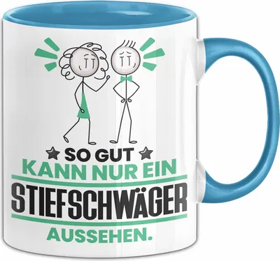 Produktbild von Stiefschwäger Geschenk Tasse So Gut Kann Nur Ein Stiefschwäger Aussehen Geschenkidee Kaffee-Becher (Blau)