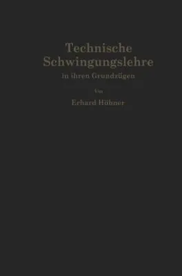Produktbild von Technische Schwingungslehre in ihren Grundzügen