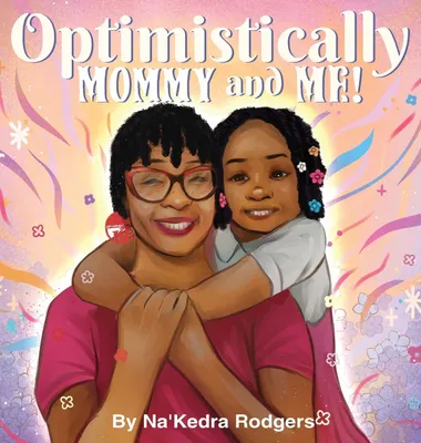 Produktbild von Optimistically Mommy and Me