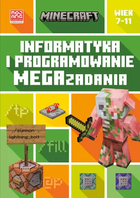 Zdjęcie produktu dla Minecraft. Informatyka i programowanie. Megazadania. 7-11 lat
