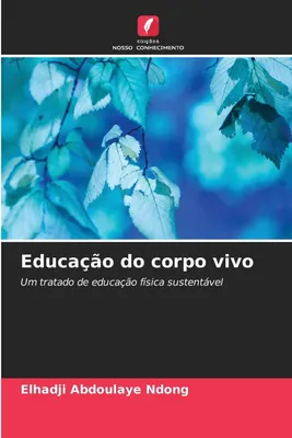 Produktbild von Educação do corpo vivo