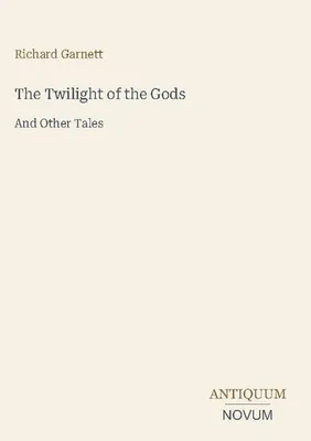 Produktbild von The Twilight of the Gods