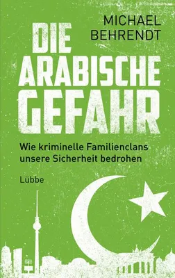 Zdjęcie produktu dla Die arabische Gefahr