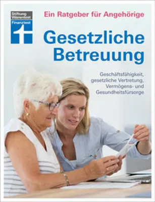 Obrázek produktu pro Gesetzliche Betreuung. Ein Ratgeber für Angehörige
