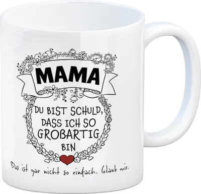 Produktbild von Mama du bist schuld, dass ich so großartig bin Kaffeebecher