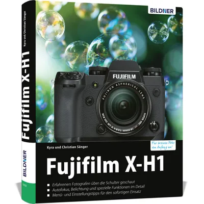 Produktbild von Fujifilm X-H1 – Das umfangreiche Praxisbuch zu Ihrer Kamera