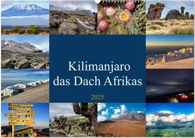 Produktbild von Kilimanjaro - das Dach Afrikas (Wandkalender 2025 DIN A2 quer), CALVENDO Monatskalender