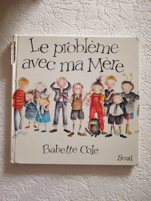 Image de Le problème avec ma Mère