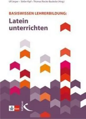 Obrázok produktu pre Basiswissen Lehrerbildung: Latein unterrichten