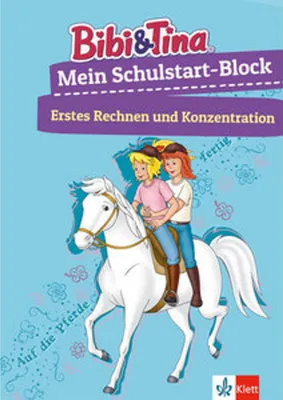 Produktbild von Bibi & Tina Mein Schulstart-Block. Erstes Rechnen und Konzentration ab 5 Jahren